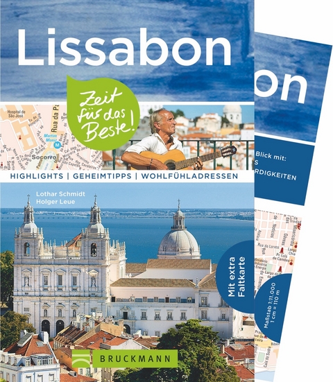 Lissabon &ndash; Zeit f&uuml;r das Beste - Lothar Schmidt, Holger Leue