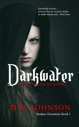 Darkwater : Xenkur Chronicles Book 1 -  DW Johnson