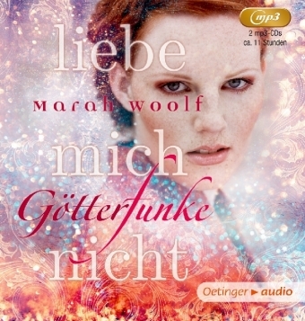 G&ouml;tterFunke. Liebe mich nicht! (2 mp3 CD) - Marah Woolf