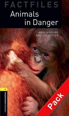 Oxford Bookworms Library Factfiles: Level 1:: Animals in Danger audio CD pack