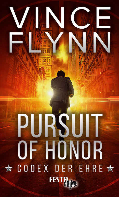 Pursuit of Honor &ndash; Codex der Ehre - Vince Flynn