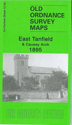 East Tanfield and Causey Arch 1895 - Alan Godfrey