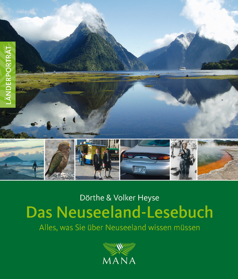 Das Neuseeland-Lesebuch - D&ouml;rthe Heyse, Volker Heyse