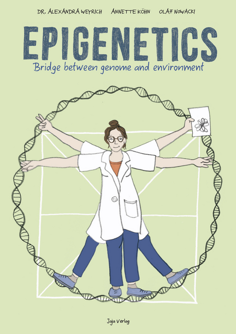 Epigenetics - Alexandra Weyrich, Olaf Nowacki