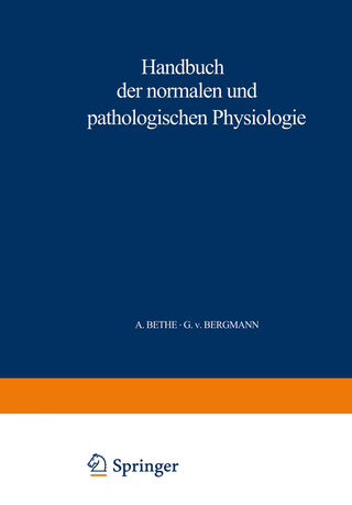 Handbuch der normalen und pathologischen Physiologie
