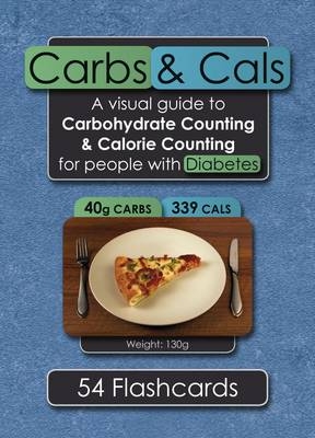 Carbs & Cals Flashcards - Chris Cheyette, Yello Balolia