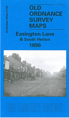 Easington Lane and South Hetton 1896 - David Butler