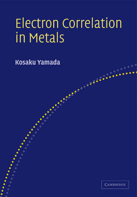 Electron Correlation in Metals - K. Yamada