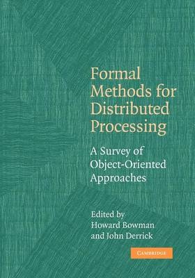 Formal Methods for Distributed Processing - 