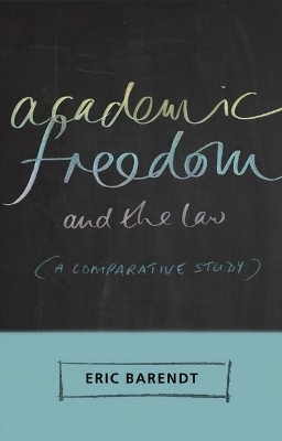 Academic Freedom and the Law - Professor Eric Barendt