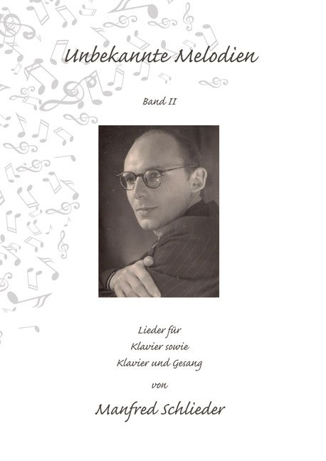 Unbekannte Melodien Band II - Harald Schlieder