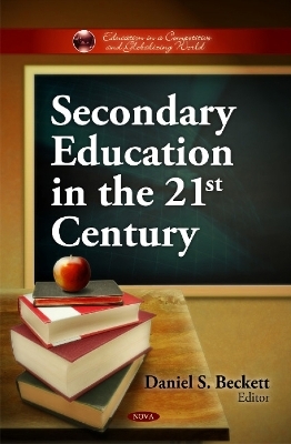 Secondary Education in the 21st Century - 