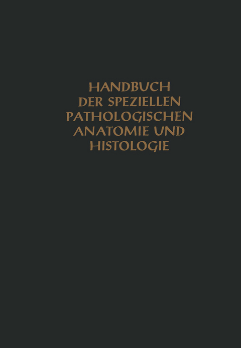 Niere und ableitende Harnwege - H. Chiari, Th. Fahr, Georg B. Gruber, R. H&uuml;ckel, Max Koch, O. Lubarsch, R. Maresch, S. Oberndorfer, A. Priesel, W. Putschar, O. Stoerk