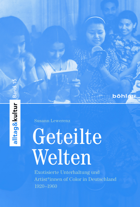 Geteilte Welten - Susann Lewerenz