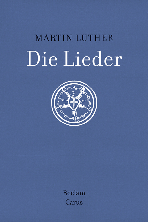 Die Lieder - Martin Luther