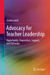 Advocacy for Teacher Leadership - Susan Lovett