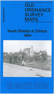 North Shields and Chirton 1894 - Eric Hollerton