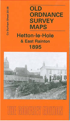 Hetton-le-Hole and East Rainton 1895 - David Butler