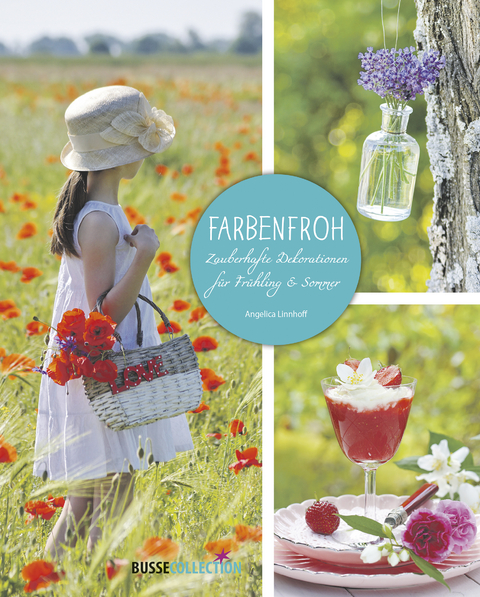 Farbenfroh - Angelica Linnhoff
