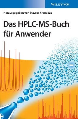 Das HPLC-MS-Buch für Anwender - 