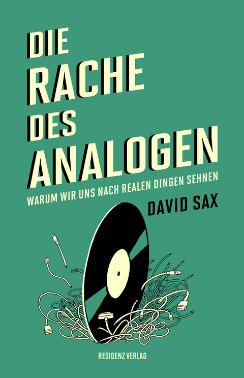Die Rache des Analogen - David Sax