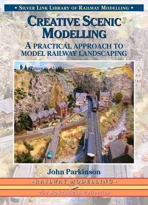 Creative Scenic Modelling - John Parkinson
