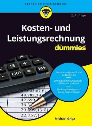 Kosten- und Leistungsrechnung für Dummies - Michael Griga