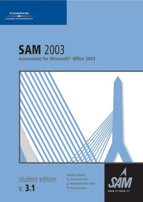 SAM 2003 Assessment for Microsoft Office 2003 - 