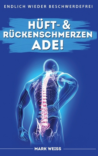 Hüft- & Rückenschmerzen ade!