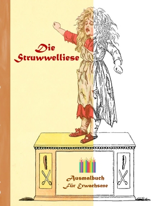 Die Struwwelliese (Ausmalbuch)