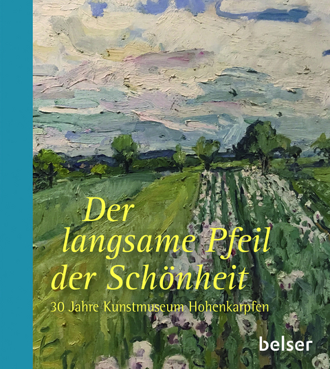 Der langsame Pfeil der Sch&ouml;nheit - Stefan Borchardt (Hg.)