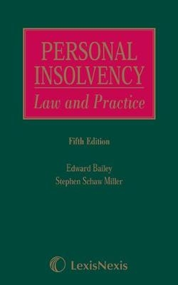 Schaw Miller and Bailey: Personal Insolvency: Law and Practice
