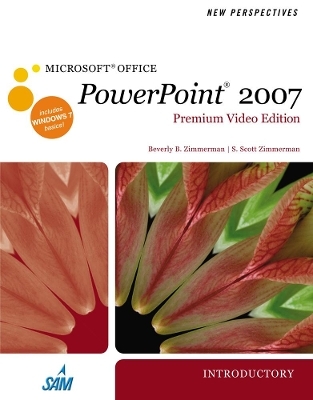 New Perspectives on Microsoft® Office PowerPoint® 2007, Introductory