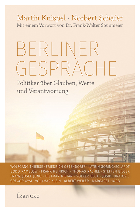 Berliner Gespr&auml;che - Martin Knispel, Norbert Sch&auml;fer