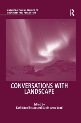 Conversations With Landscape - 
