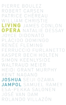 Living Opera - Joshua Jampol
