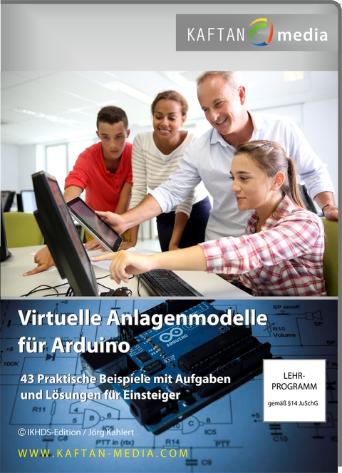 Virtuelle Anlagenmodelle f&uuml;r Arduino - J&ouml;rg Kahlert