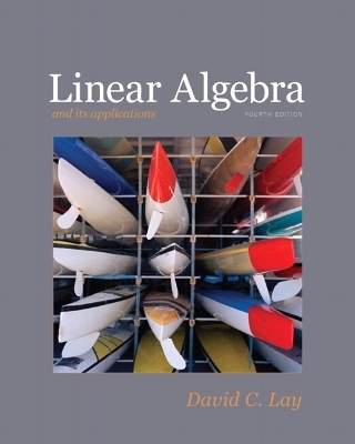 Linear Algebra and Its Applications - David C. Lay