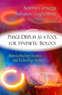 Phage Display as a Tool for Synthetic Biology - Santina Carnazza, Salvatore Guglielmino