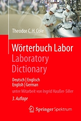W&ouml;rterbuch Labor / Laboratory Dictionary - Theodor C.H. Cole