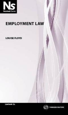 Nutshell: Employment Law - Louise Floyd