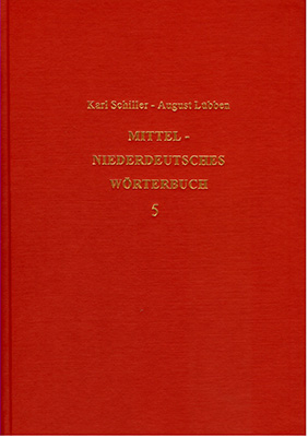 Mittelniederdeutsches W&ouml;rterbuch - Band 5 - Karl Schiller, August L&uuml;bben