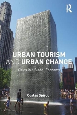 Urban Tourism and Urban Change - Costas Spirou