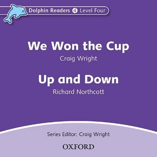 Dolphin Readers: Level 4: We Won the Cup & Up and Down Audio CD