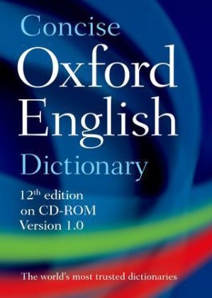 Concise Oxford English Dictionary -  Oxford Languages