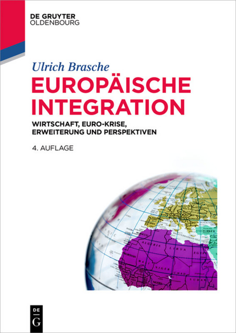 Europ&auml;ische Integration - Ulrich Brasche