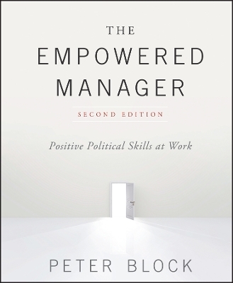 The Empowered Manager - Peter Block