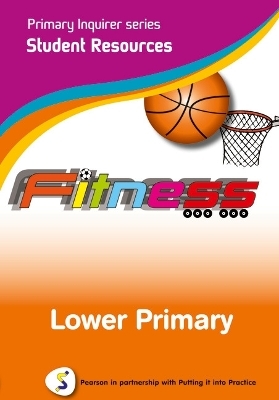 Primary Inquirer series: Fitness Lower Primary Student CD