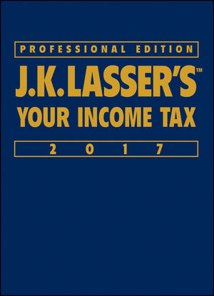 J.K. Lasser's Your Income Tax 2017 -  J.K. Lasser Institute