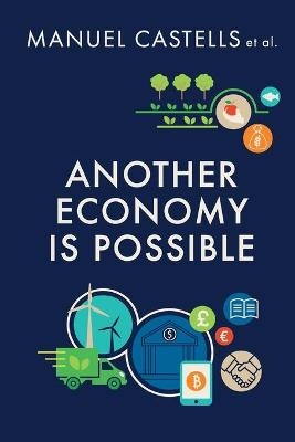 Another Economy is Possible - Manuel Castells